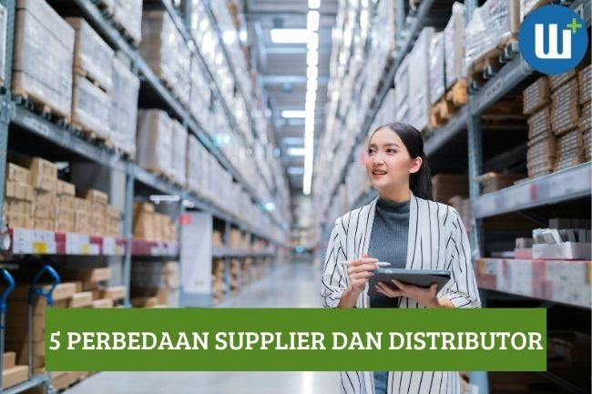 5 perbedaan Antara Supplier dengan Distributor